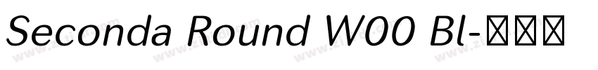 Seconda Round W00 Bl字体转换